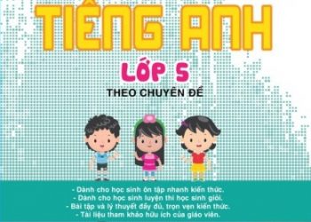Bồi Dưỡng Học Sinh Giỏi Tiếng Anh Lớp 5 Theo Chuyên Đề Bản Đẹp pdf