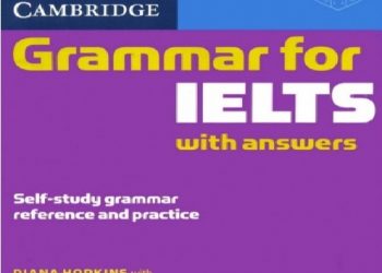 Cambridge Grammar For IELTS With Answer Bản Đẹp pdf