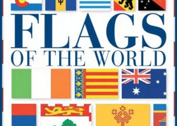Complete Flags O The World (Bản Đẹp) pdf