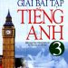 Giải Bài Tập Tiếng Anh 3 (Bản Đầy Đủ) pdf